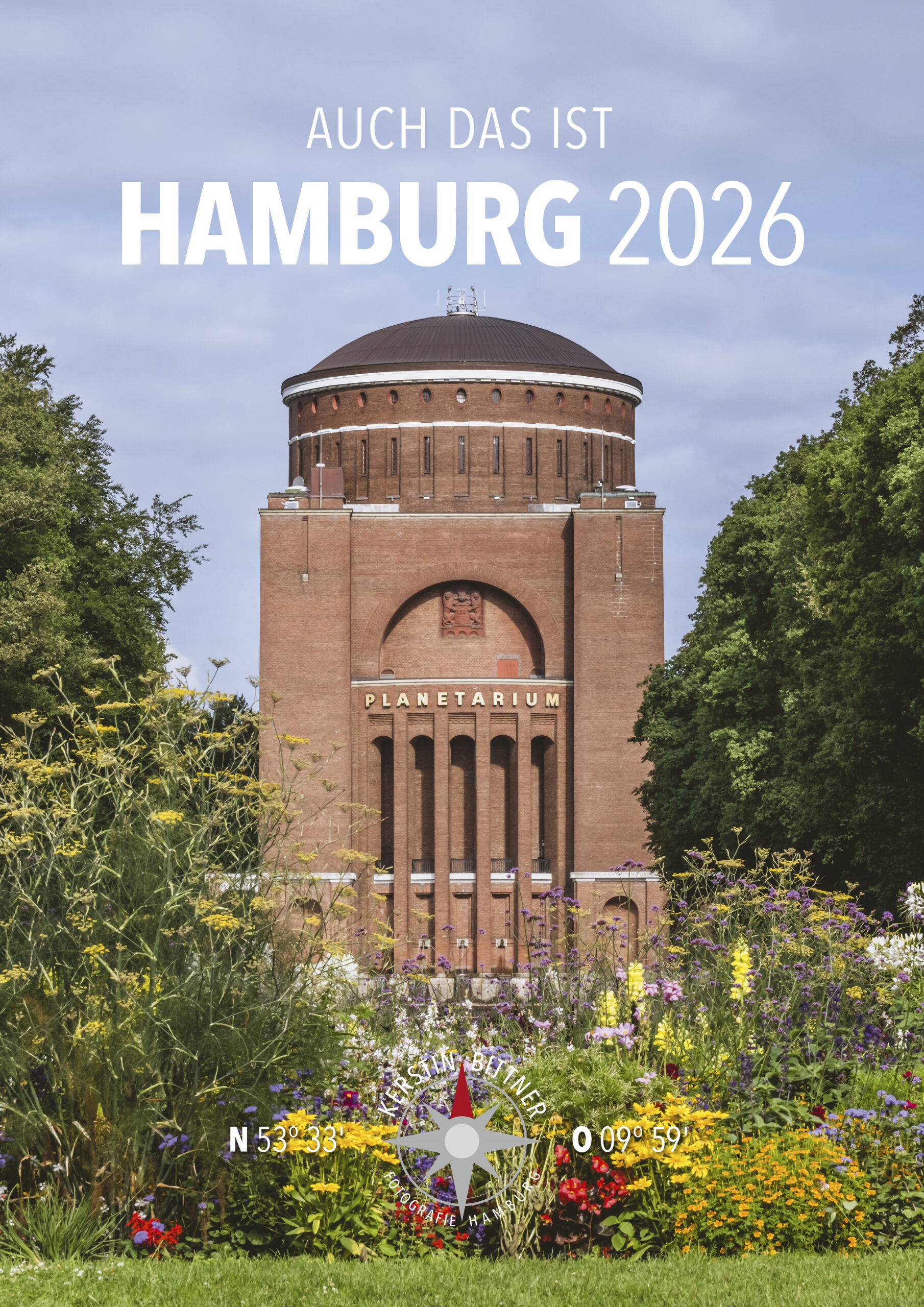 Kalender "Auch das ist Hamburg" 2026. Foto: Kerstin Bittner